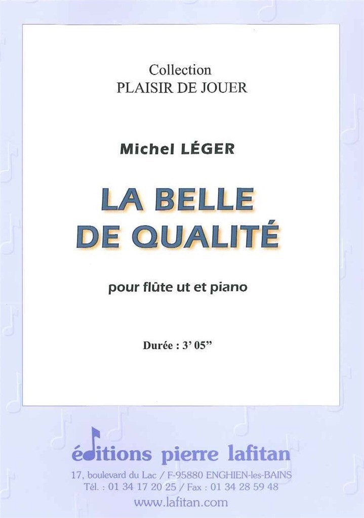 La Belle de Qualité